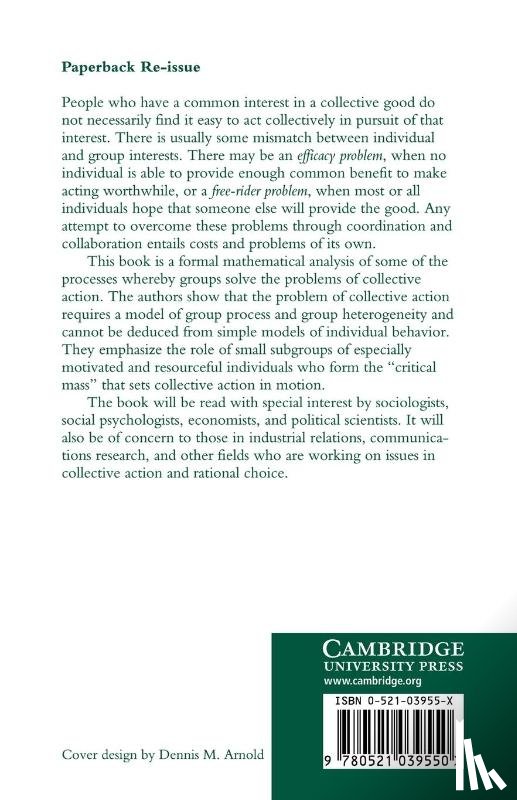 Marwell, Gerald, Oliver, Pamela - The Critical Mass in Collective Action