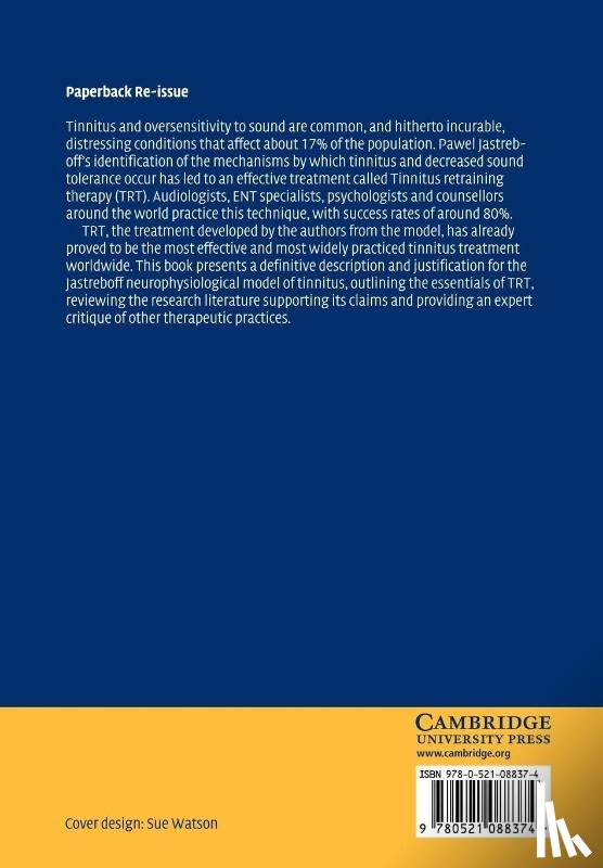 Jastreboff, Pawel J. (Emory University, Hazell, Jonathan W. P. (University College London Hospitals NHS Trust - Tinnitus Retraining Therapy