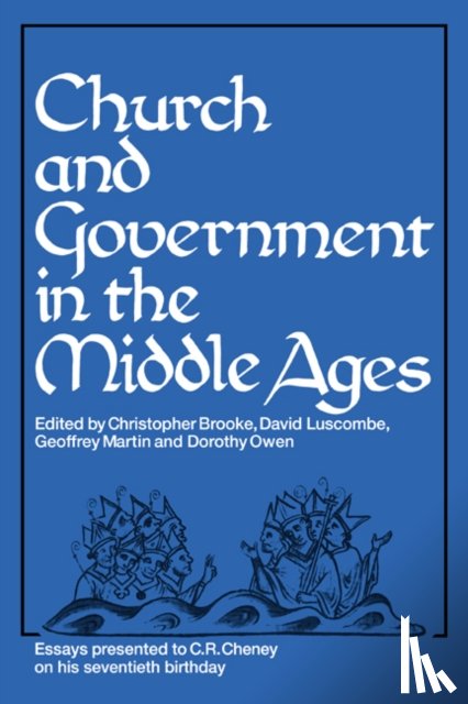  - Church and Government in the Middle Ages