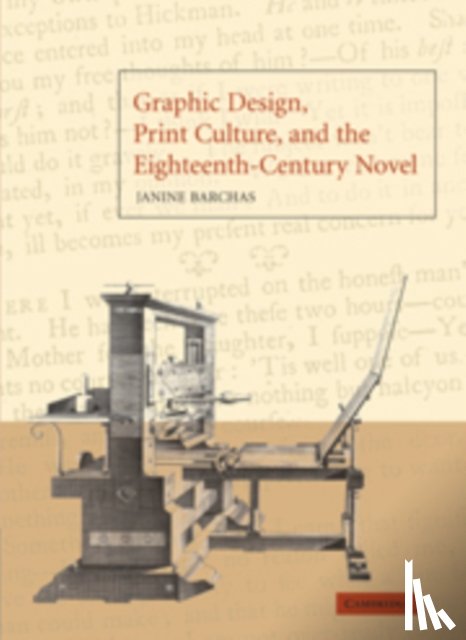 Barchas, Janine (University of Texas, Austin) - Graphic Design, Print Culture, and the Eighteenth-Century Novel