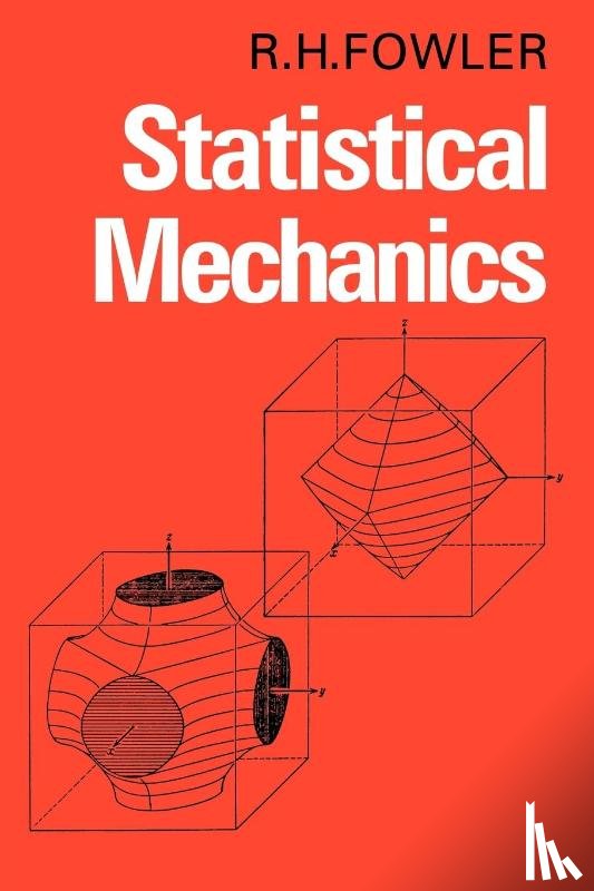 Fowler, R. H. - Statistical Mechanics