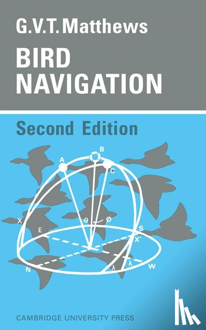 Matthews, G. V. T. - Bird Navigation
