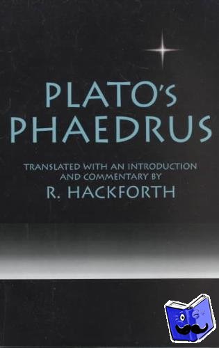 Plato - Plato: Phaedrus