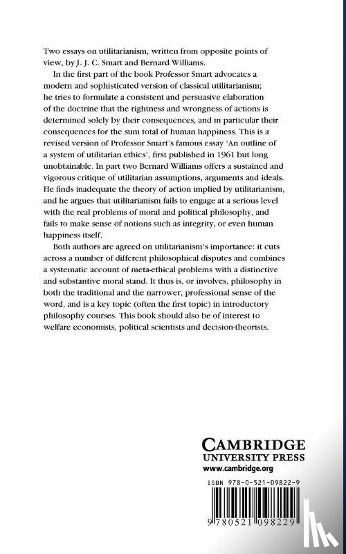 Smart, J. J. C. (Australian National University, Williams, Bernard (King's College - Utilitarianism