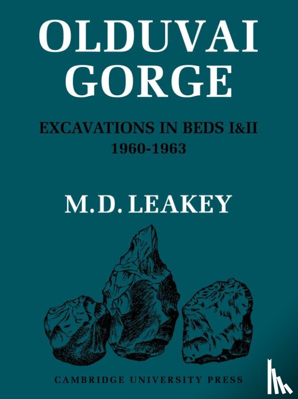 Leakey, M. D. - Olduvai Gorge