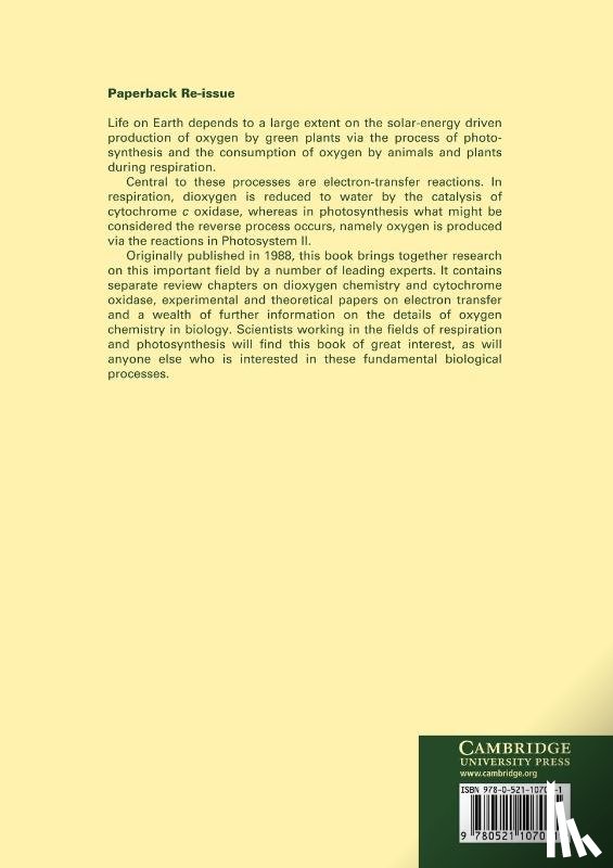  - Biophysical Chemistry of Dioxygen Reactions in Respiration and Photosynthesis