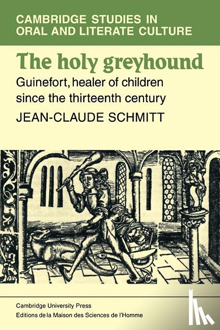 Schmidtt, Jean-Claude - The Holy Greyhound