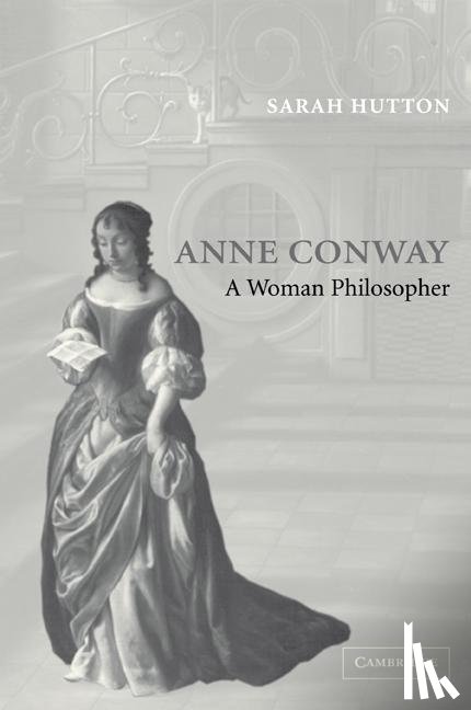 Hutton, Sarah (Middlesex University - Anne Conway