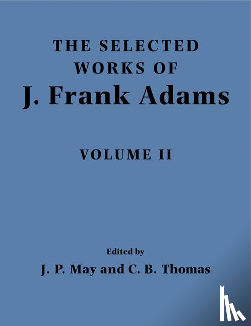 Adams, J. Frank - The Selected Works of J. Frank Adams