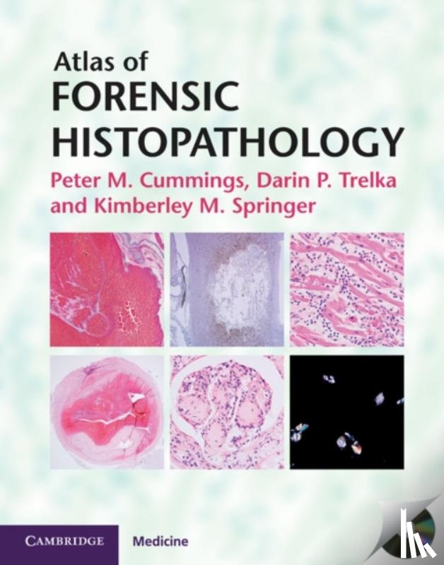 Cummings, Peter M. - Cummings, P: Atlas of Forensic Histopathology