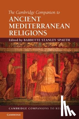  - The Cambridge Companion to Ancient Mediterranean Religions