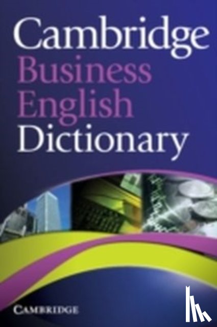 Various - Cambridge Business English Dictionary