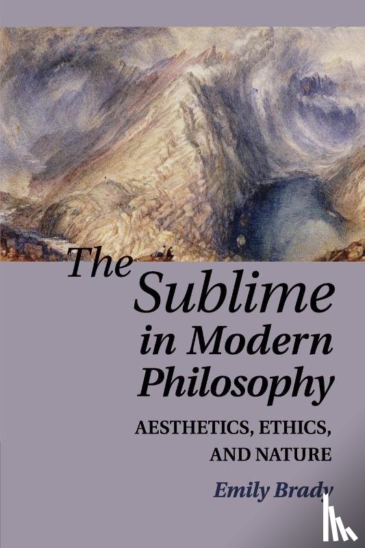 Brady, Emily (University of Edinburgh) - The Sublime in Modern Philosophy