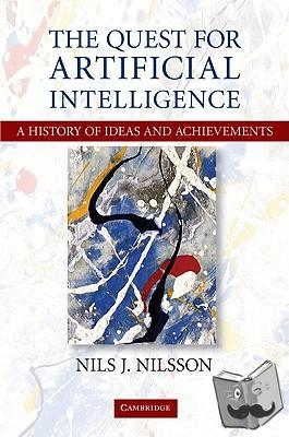 Nilsson, Nils J. (Professor Emeritus) - The Quest for Artificial Intelligence