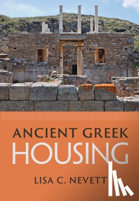 Nevett, Lisa C. (University of Michigan - Ancient Greek Housing