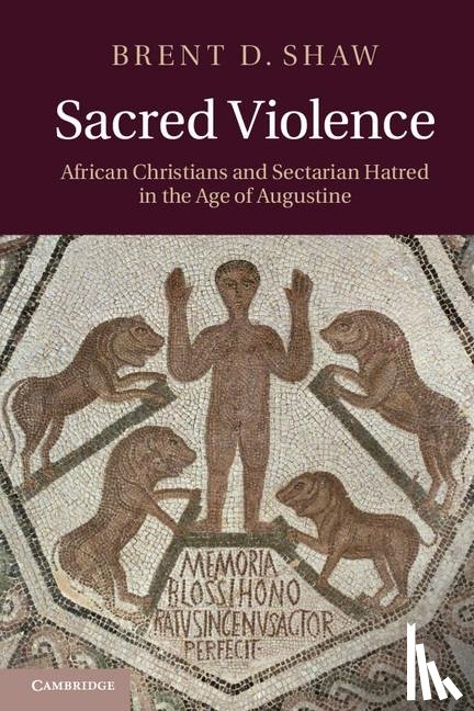 Shaw, Brent D. (Princeton University - Sacred Violence