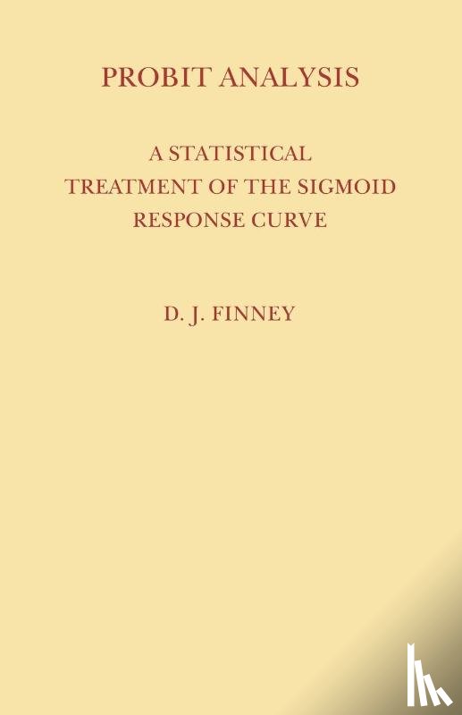Finney, David - Probit Analysis