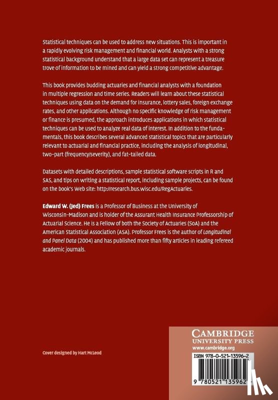Frees, Edward W. (University of Wisconsin - Regression Modeling with Actuarial and Financial Applications