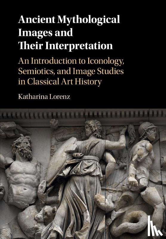 Lorenz, Katharina (Associate Professor in Classical Studies - Ancient Mythological Images and their Interpretation