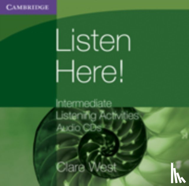 West, Clare - Listen Here! Intermediate Listening Activities CDs