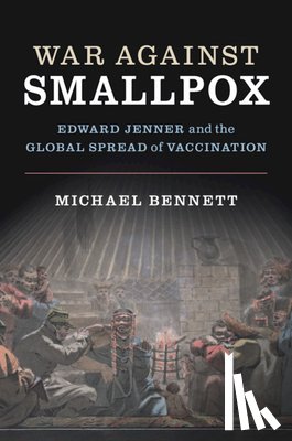 Bennett, Michael (University of Tasmania) - War Against Smallpox