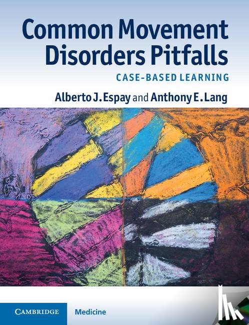 Espay, Alberto J., Lang, Anthony - Common Movement Disorders Pitfalls