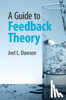 Dawson, Joel L. (TalkingHeads Wireless - A Guide to Feedback Theory