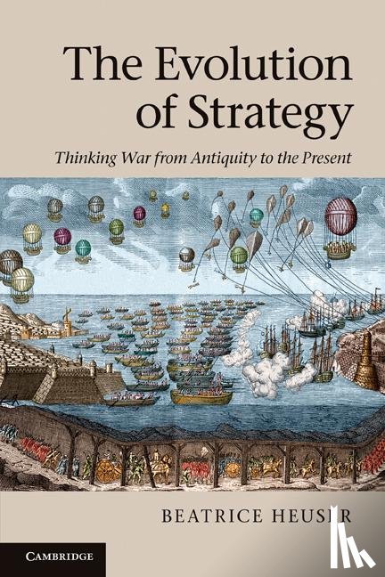Heuser, Beatrice (University of Reading) - The Evolution of Strategy
