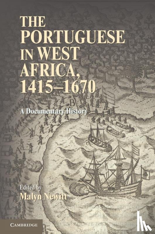  - The Portuguese in West Africa, 1415–1670