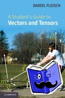 Fleisch, Daniel A. (Wittenberg University, Ohio) - A Student's Guide to Vectors and Tensors