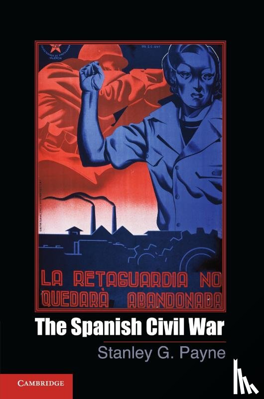 Payne, Stanley G. (University of Wisconsin - The Spanish Civil War