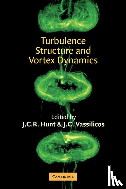  - Turbulence Structure and Vortex Dynamics