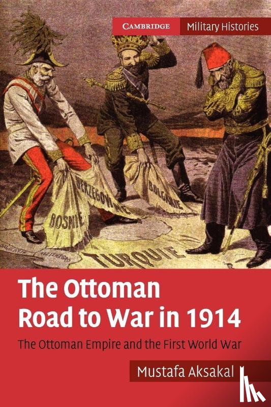 Aksakal, Mustafa (Associate Professor - The Ottoman Road to War in 1914