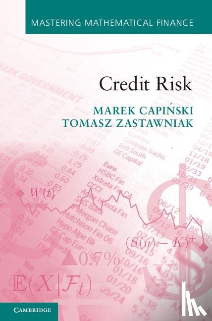 Capinski, Marek (AGH University of Science and Technology, Zastawniak, Tomasz (University of York) - Credit Risk