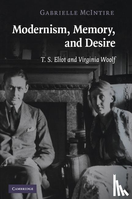 McIntire, Gabrielle (Queen's University - Modernism, Memory, and Desire
