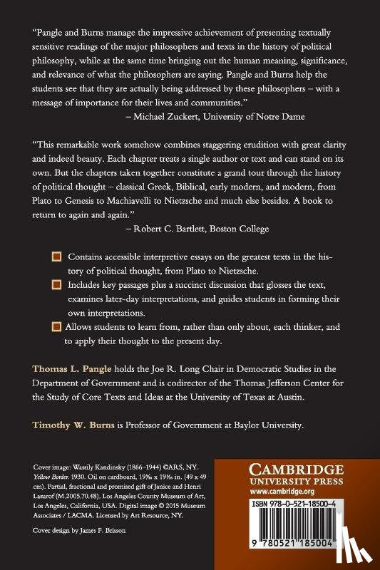 Pangle, Thomas L. (University of Texas, Burns, Timothy W. (Baylor University - The Key Texts of Political Philosophy