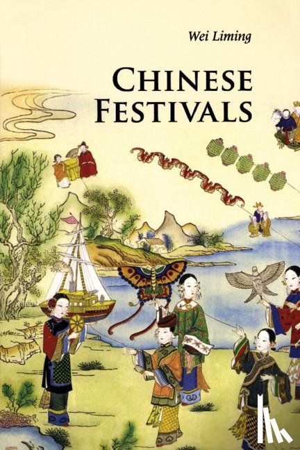 Wei, Liming - Chinese Festivals