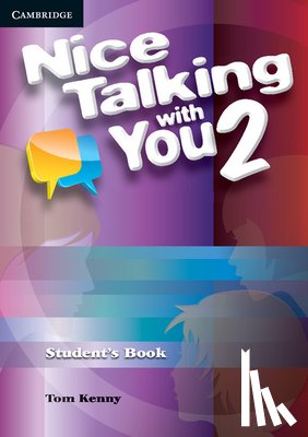 Kenny, Tom - Nice Talking With You Level 2 Student's Book