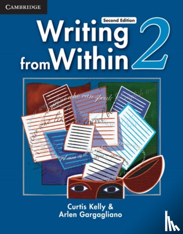 Kelly, Curtis (Kansai University, Gargagliano, Arlen (Assistant Director - Writing from Within Level 2 Student's Book