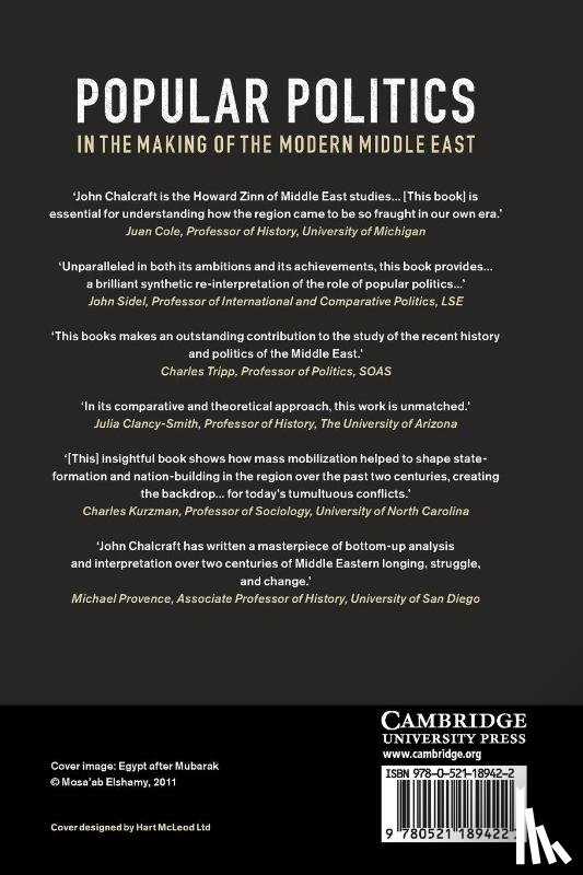 Chalcraft, John (London School of Economics and Political Science) - Popular Politics in the Making of the Modern Middle East