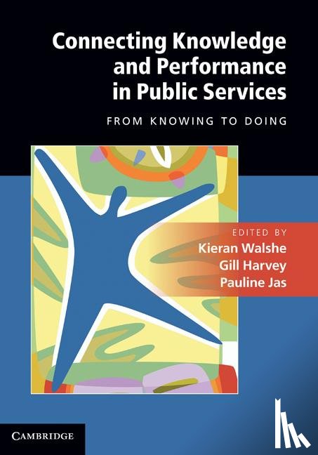  - Connecting Knowledge and Performance in Public Services