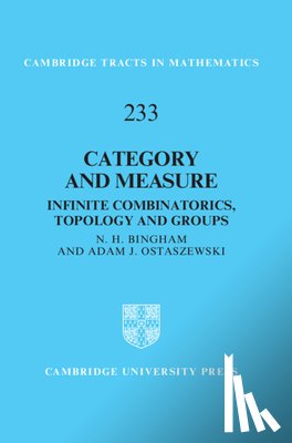Bingham, N. H. (Imperial College London), Ostaszewski, Adam J. (London School of Economics and Political Science) - Category and Measure