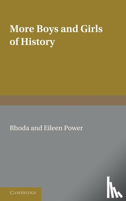 Power, Rhoda, Power, Eileen - More Boys and Girls of History