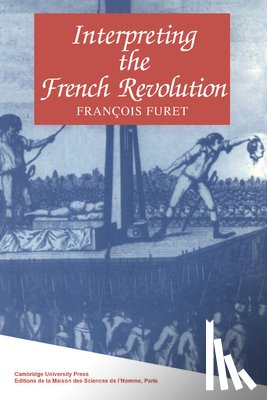 Furet, Francois - Interpreting the French Revolution