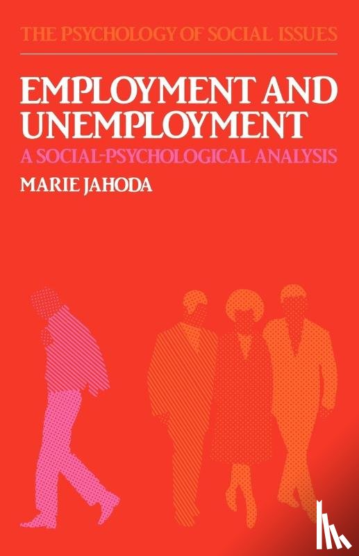 Jahoda, Marie - Employment and Unemployment