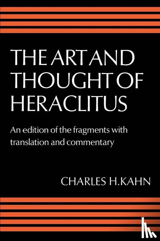Heraclitus - The Art and Thought of Heraclitus
