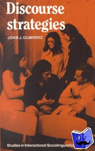 Gumperz, John J. - Discourse Strategies