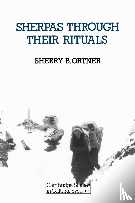 Ortner, Sherry B. (Columbia University - Sherpas through their Rituals