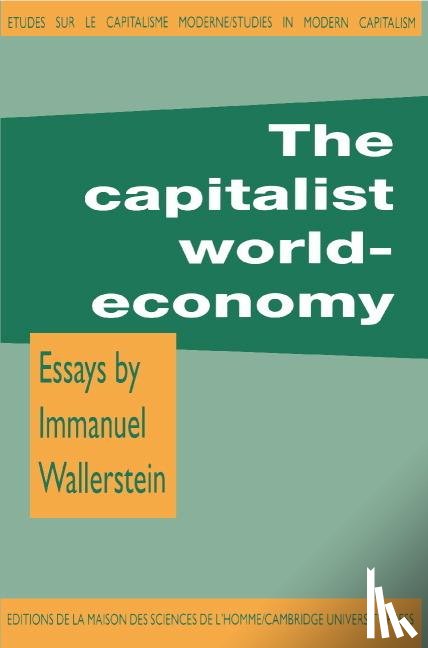 Wallerstein, Immanuel (State University of New York - The Capitalist World-Economy