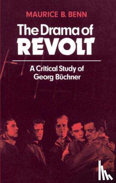 Benn, Maurice B. - The Drama of Revolt